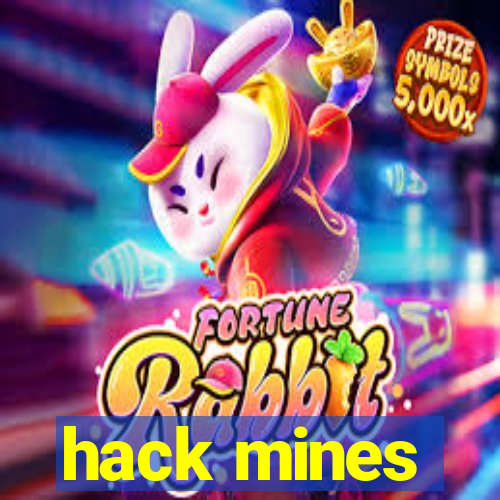 hack mines